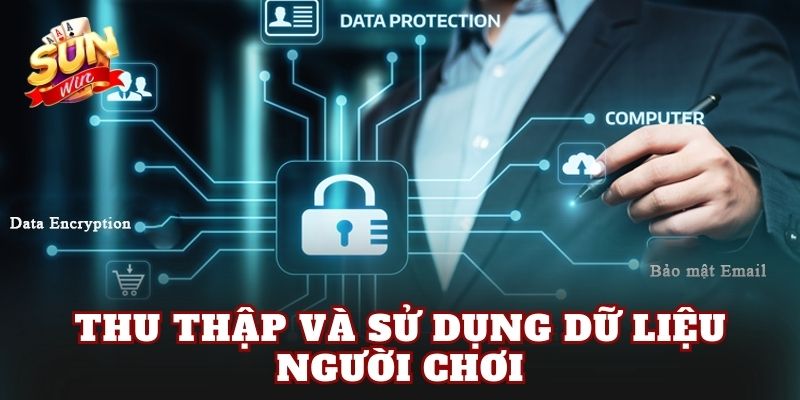 Thu thập và sử dụng dữ liệu người chơi